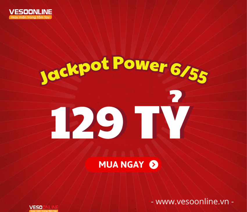 Jackpot 1 chạm đỉnh 129 tỷ trong năm